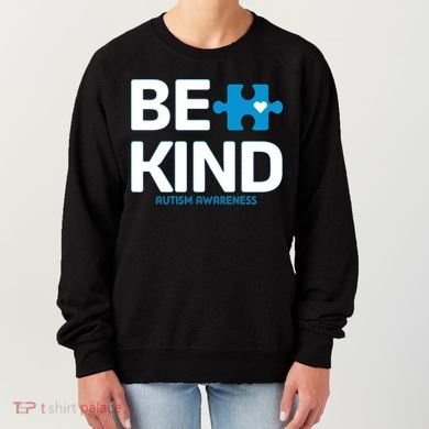 Autism Be Kind E Kind Autism Awareness Women's Sweatshirt