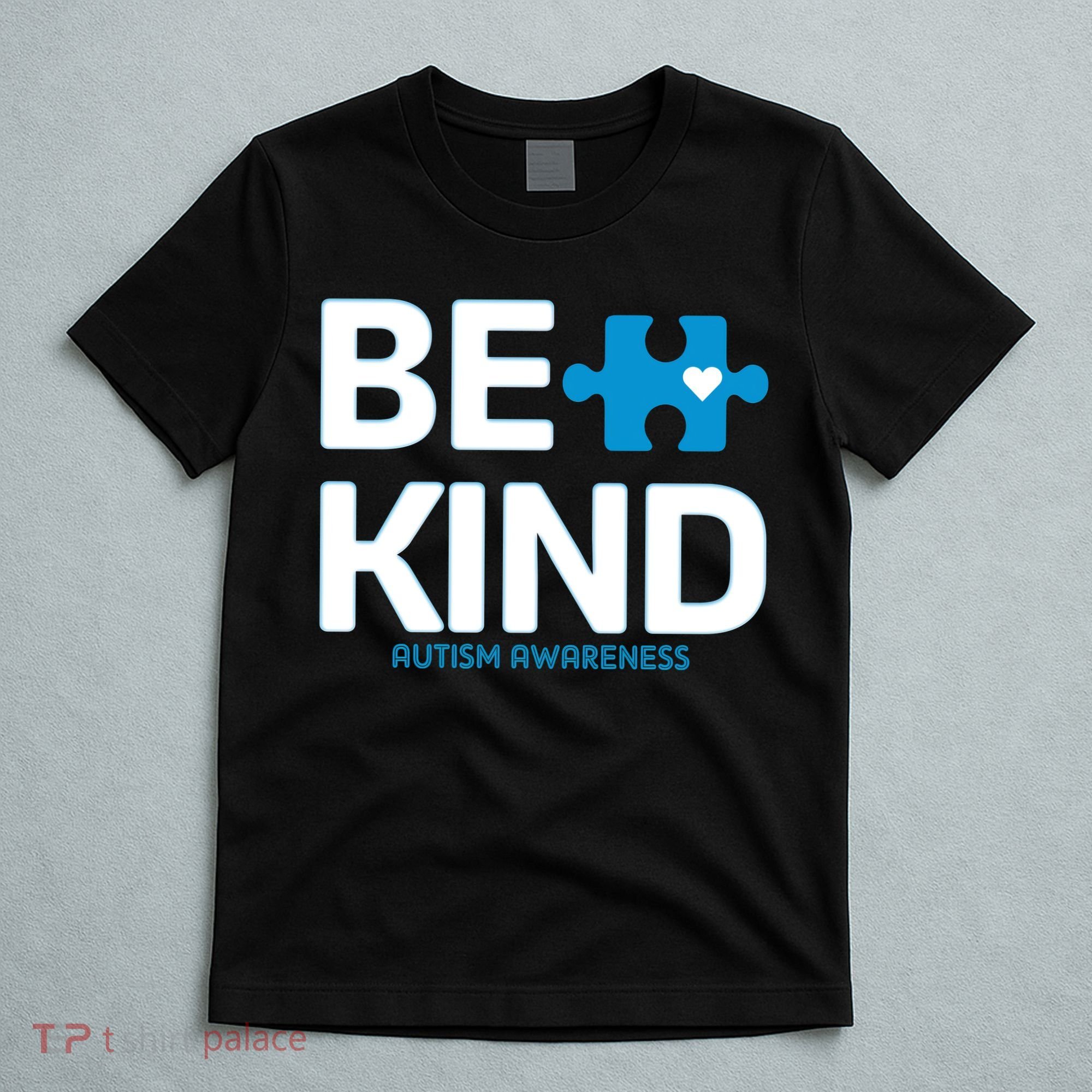 Autism Be Kind E Kind Autism Awareness T-Shirt
