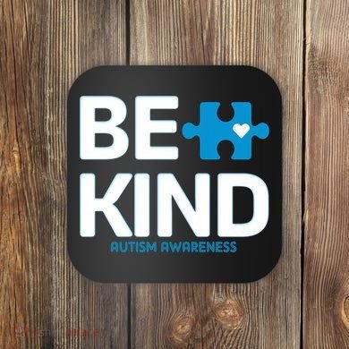 Autism Be Kind E Kind Autism Awareness Coaster