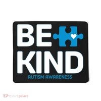 Autism Be Kind E Kind Autism Awareness Mousepad thumb 0