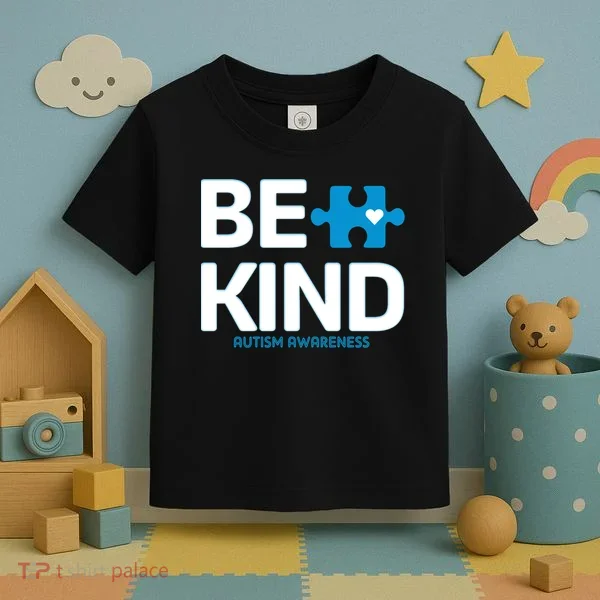 Autism Be Kind E Kind Autism Awareness Toddler T-Shirt