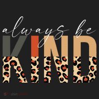 Always Be Kind Leopard Positive Kindness People Quote Women's Sweatshirt thumb 2