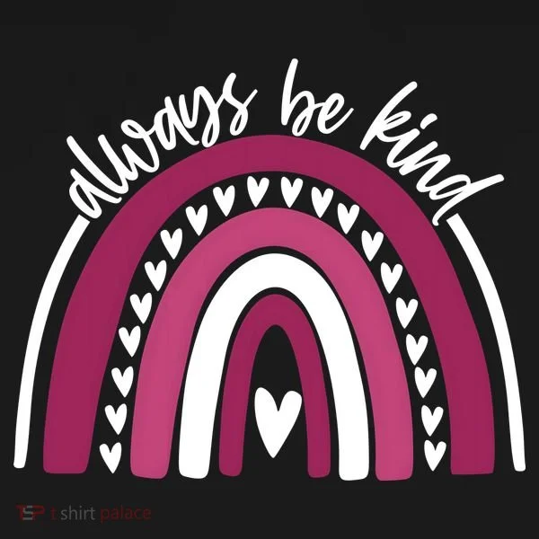 Always Be Kind Inspirational Rainbow Toddler Hoodie