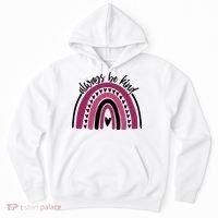 Always Be Kind Inspirational Rainbow Hoodie thumb 0
