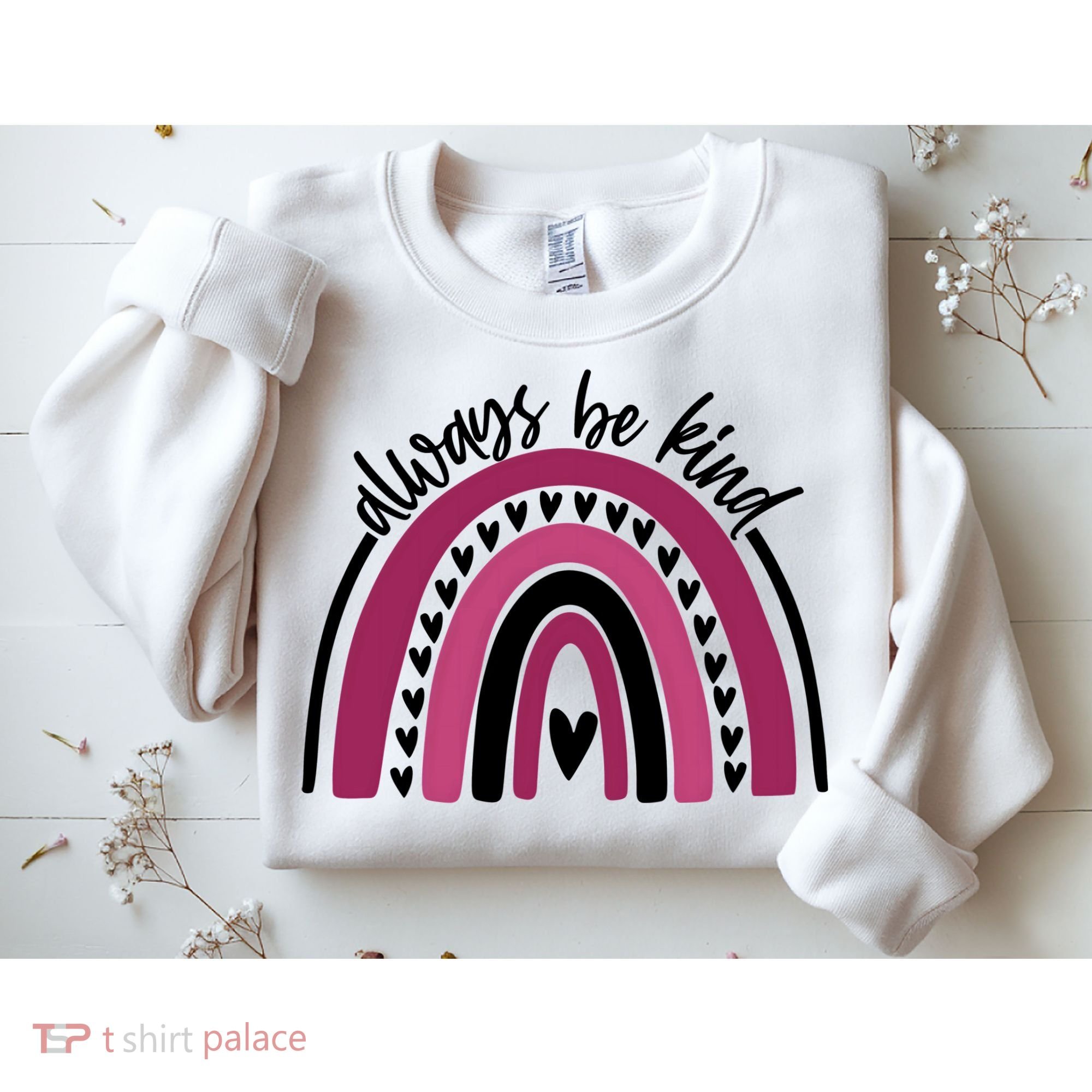 Always Be Kind Inspirational Rainbow Sweatshirt