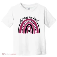 Always Be Kind Inspirational Rainbow Toddler T-Shirt thumb 0