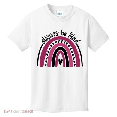 Always Be Kind Inspirational Rainbow Kids T-Shirt