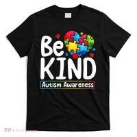 Autism Be Kind Be Kind Autism Awareness T-Shirt thumb 0