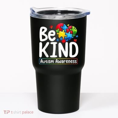 Autism Be Kind Be Kind Autism Awareness Tumbler