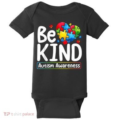 Autism Be Kind Be Kind Autism Awareness Baby Bodysuit