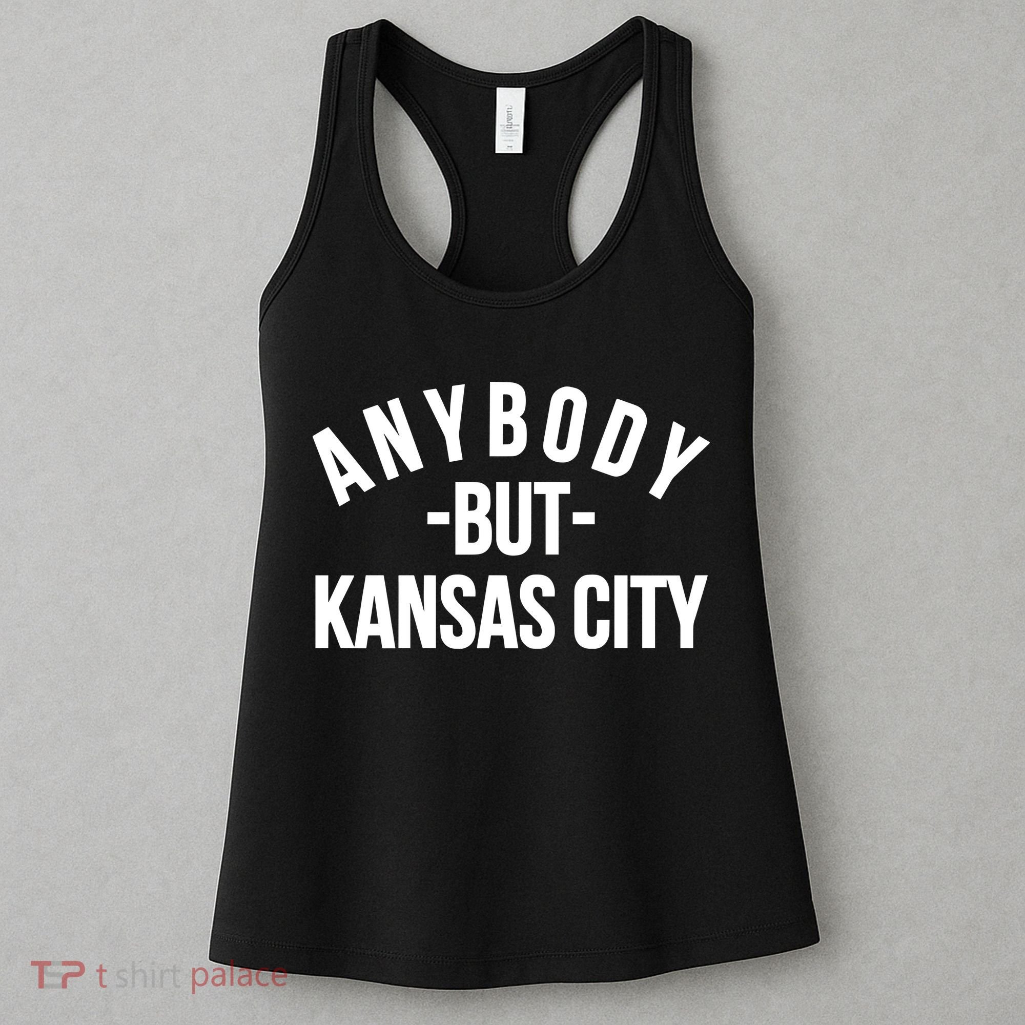 Anybody But Kansas City Women's Tank Top