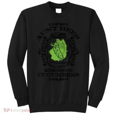 Aunt Bees Kerosene Cucumbers Sweatshirt