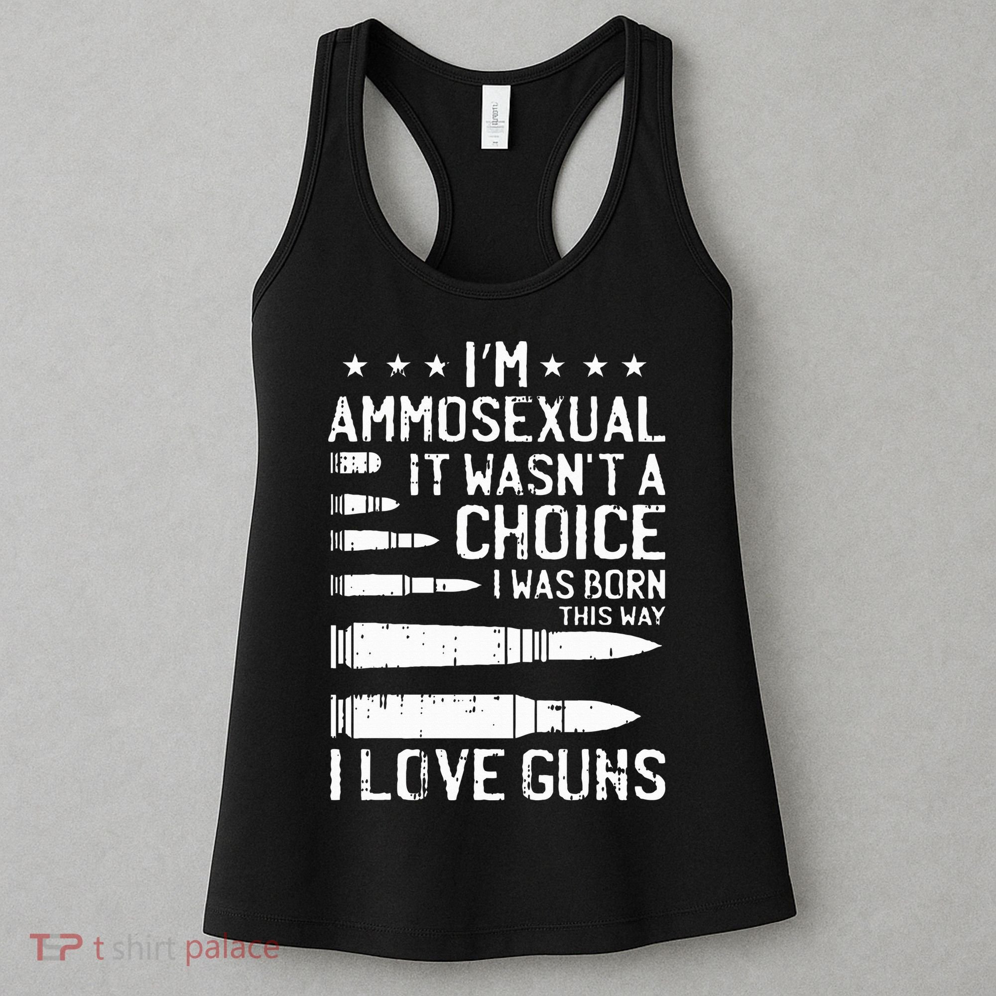 Ammosexual Bullets Love Pro Gun Lover Cool Enthusiast Gifts Women's Tank Top