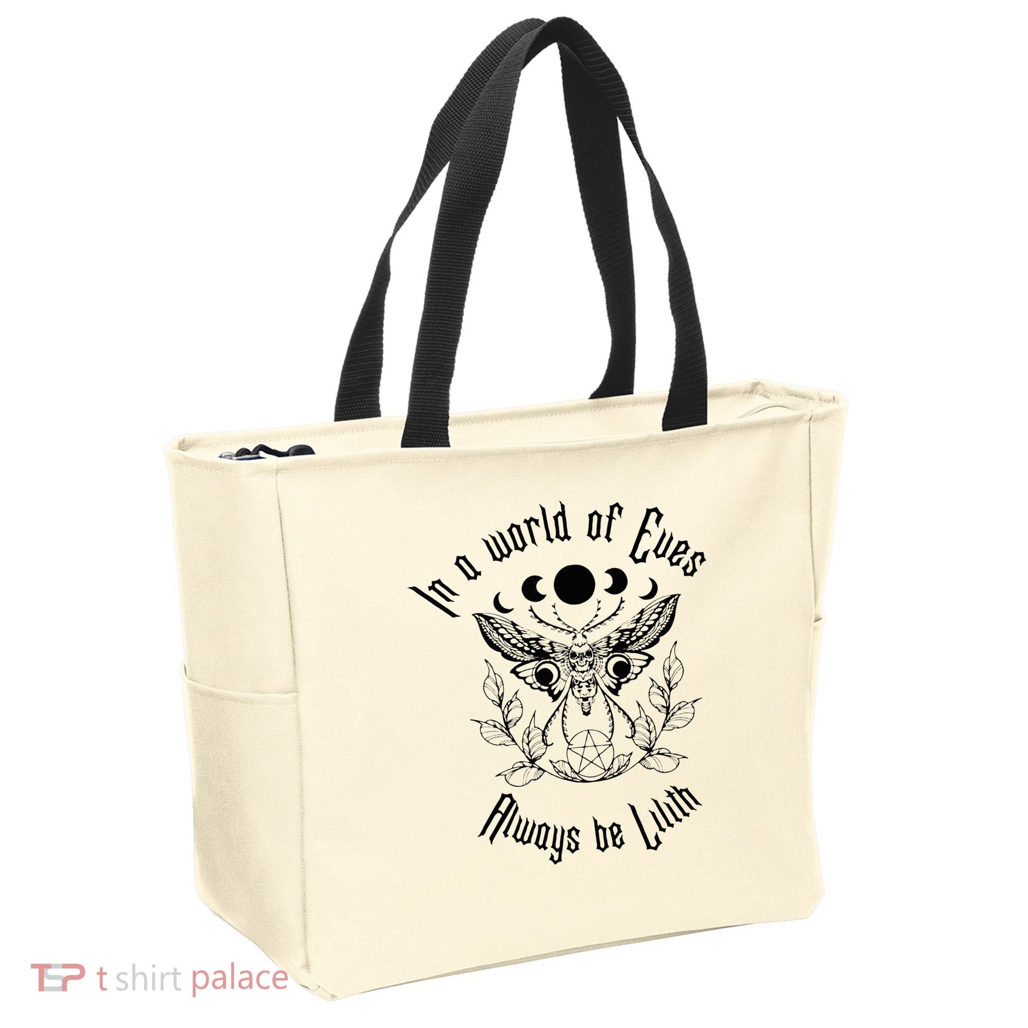 Always Be Lilith Pagan Goddess Never Eve Occult Witchy Tote Bag