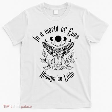 Always Be Lilith Pagan Goddess Never Eve Occult Witchy T-Shirt