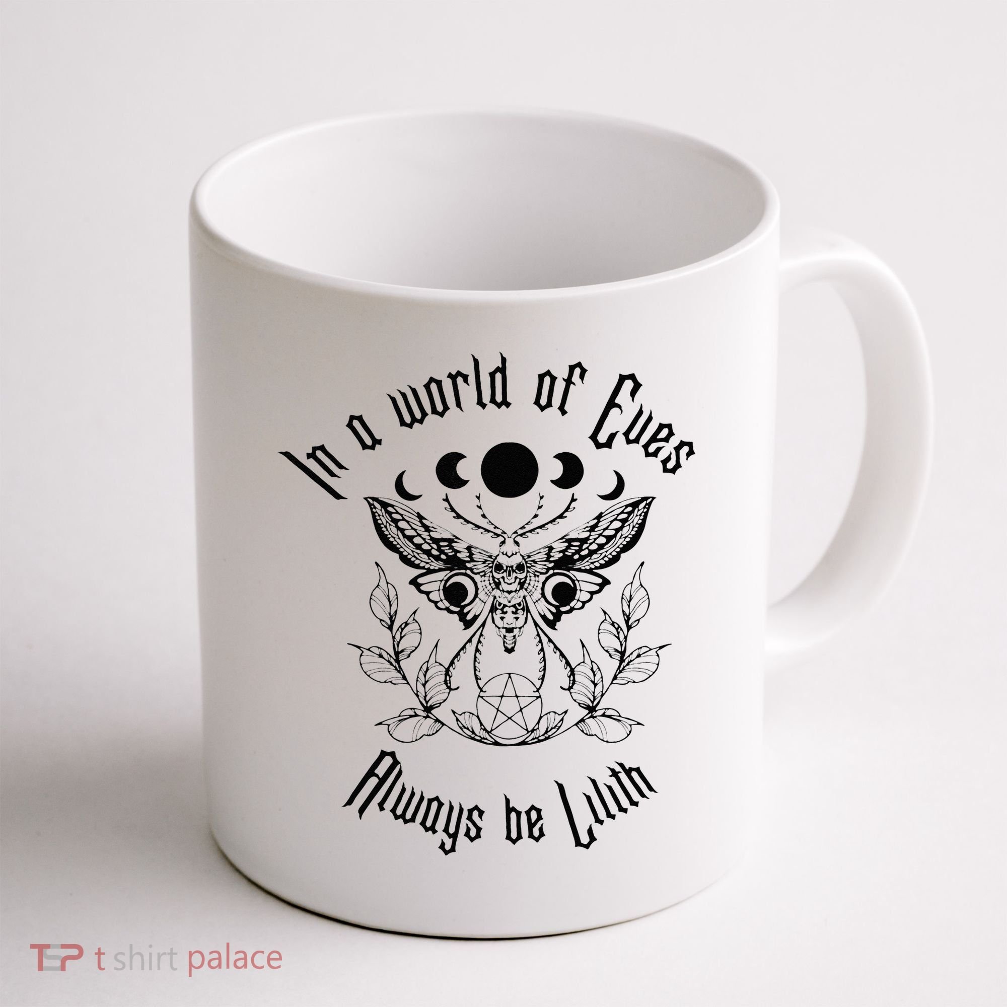 Always Be Lilith Pagan Goddess Never Eve Occult Witchy Coffee Mug