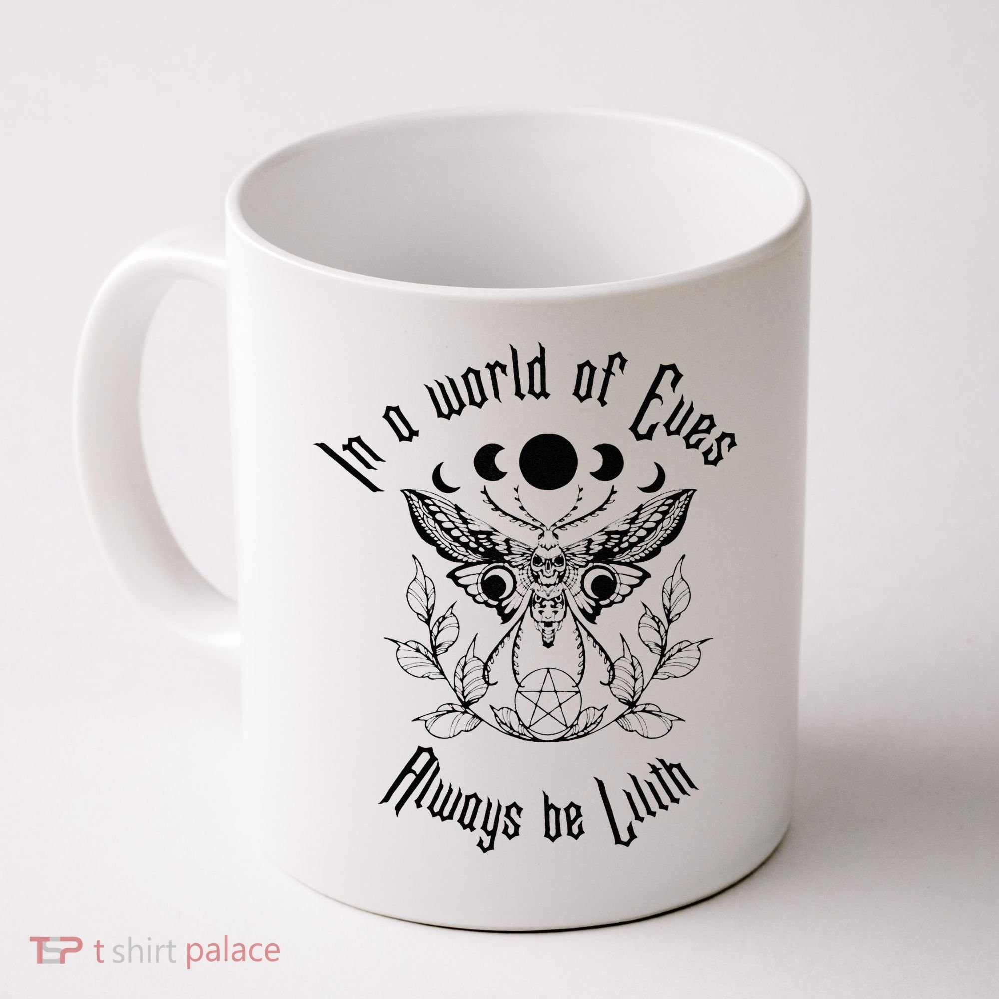 Always Be Lilith Pagan Goddess Never Eve Occult Witchy Coffee Mug