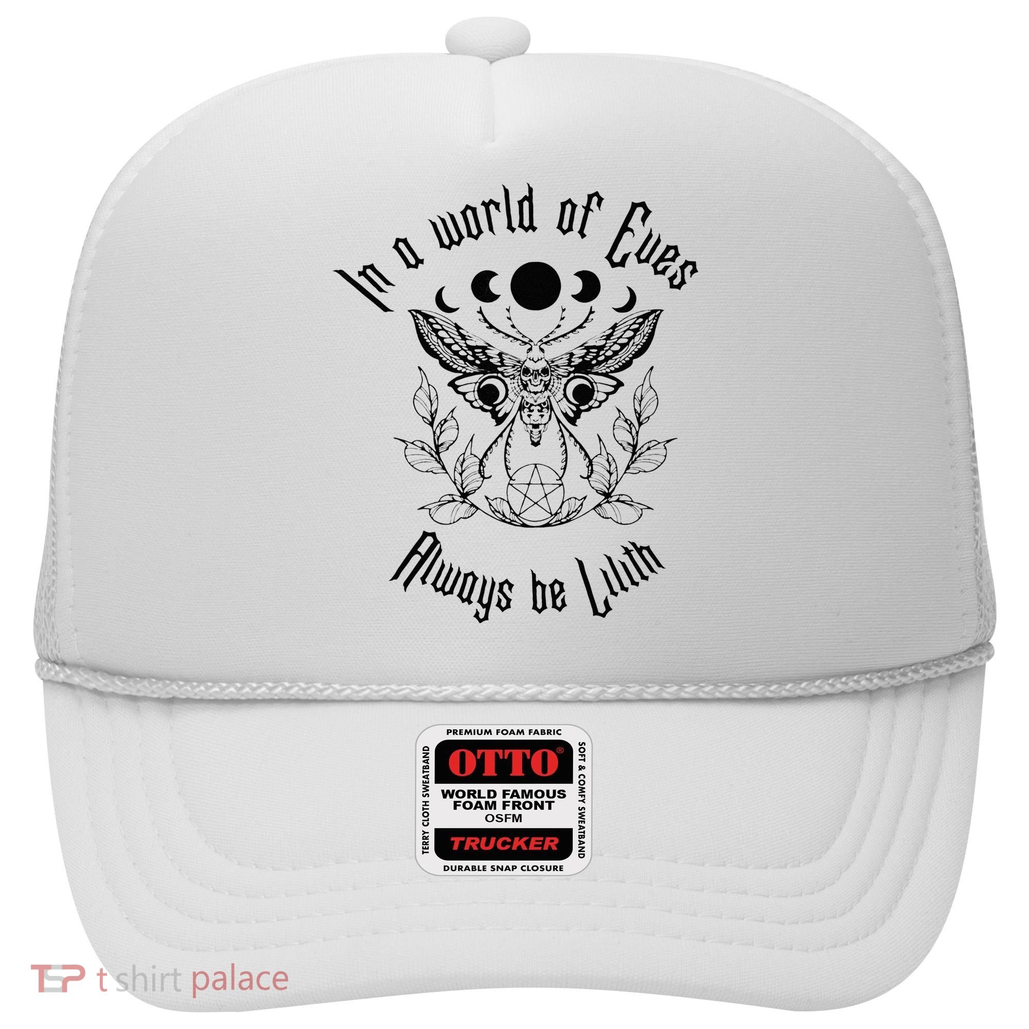 Always Be Lilith Pagan Goddess Never Eve Occult Witchy Hat