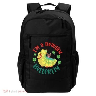 A Bug Life I'm A Beautiful Butterfly Funny Cute Gift Trending Backpack