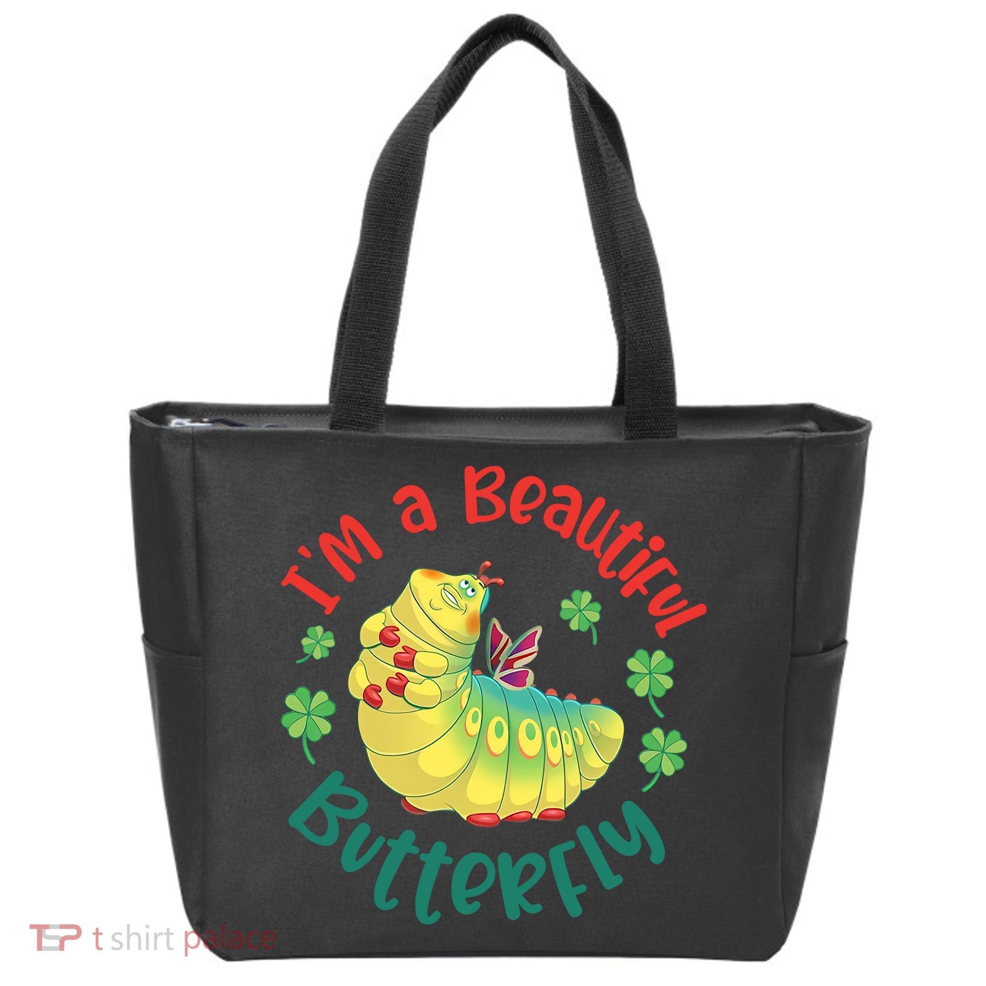 A Bug Life I'm A Beautiful Butterfly Funny Cute Gift Trending Tote Bag