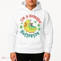 A Bug Life I'm A Beautiful Butterfly Funny Cute Gift Trending Hoodie thumb 2