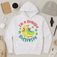 A Bug Life I'm A Beautiful Butterfly Funny Cute Gift Trending Hoodie thumb 3