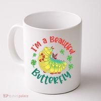 A Bug Life I'm A Beautiful Butterfly Funny Cute Gift Trending Coffee Mug thumb 0