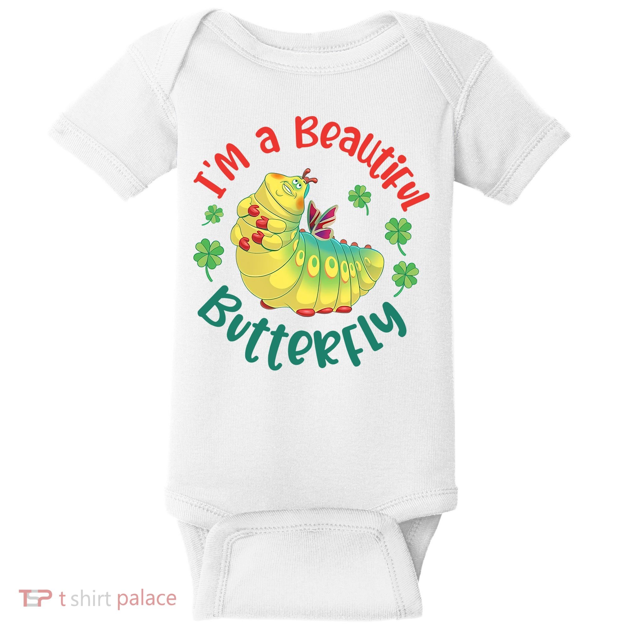 A Bug Life I'm A Beautiful Butterfly Funny Cute Gift Trending Baby Bodysuit