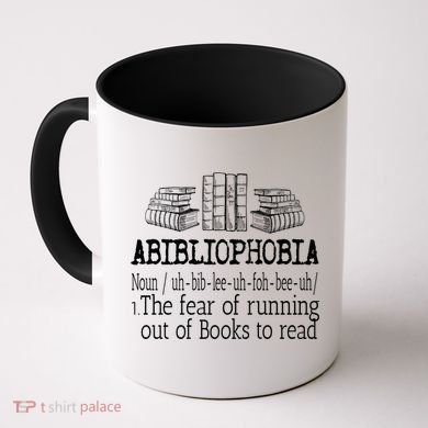 Abibliophobia Book Lover Design For Readers Cool Gift Coffee Mug