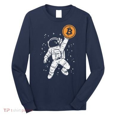 Astronaut Bitcoin Moon Funny Crypto Cryptocurrency Long Sleeve Shirt