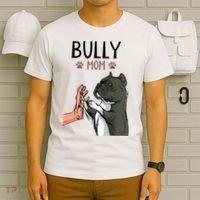 American Bully Mom Cute Dog Mama Funny Women TShirt T-Shirt thumb 6