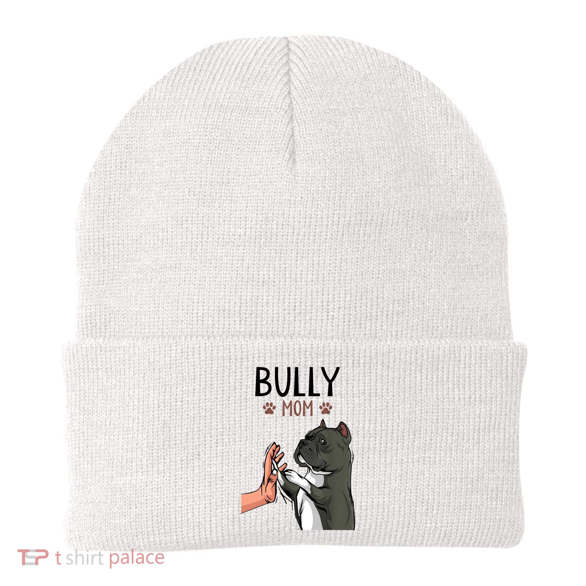 American Bully Mom Cute Dog Mama Funny Women TShirt Beanie