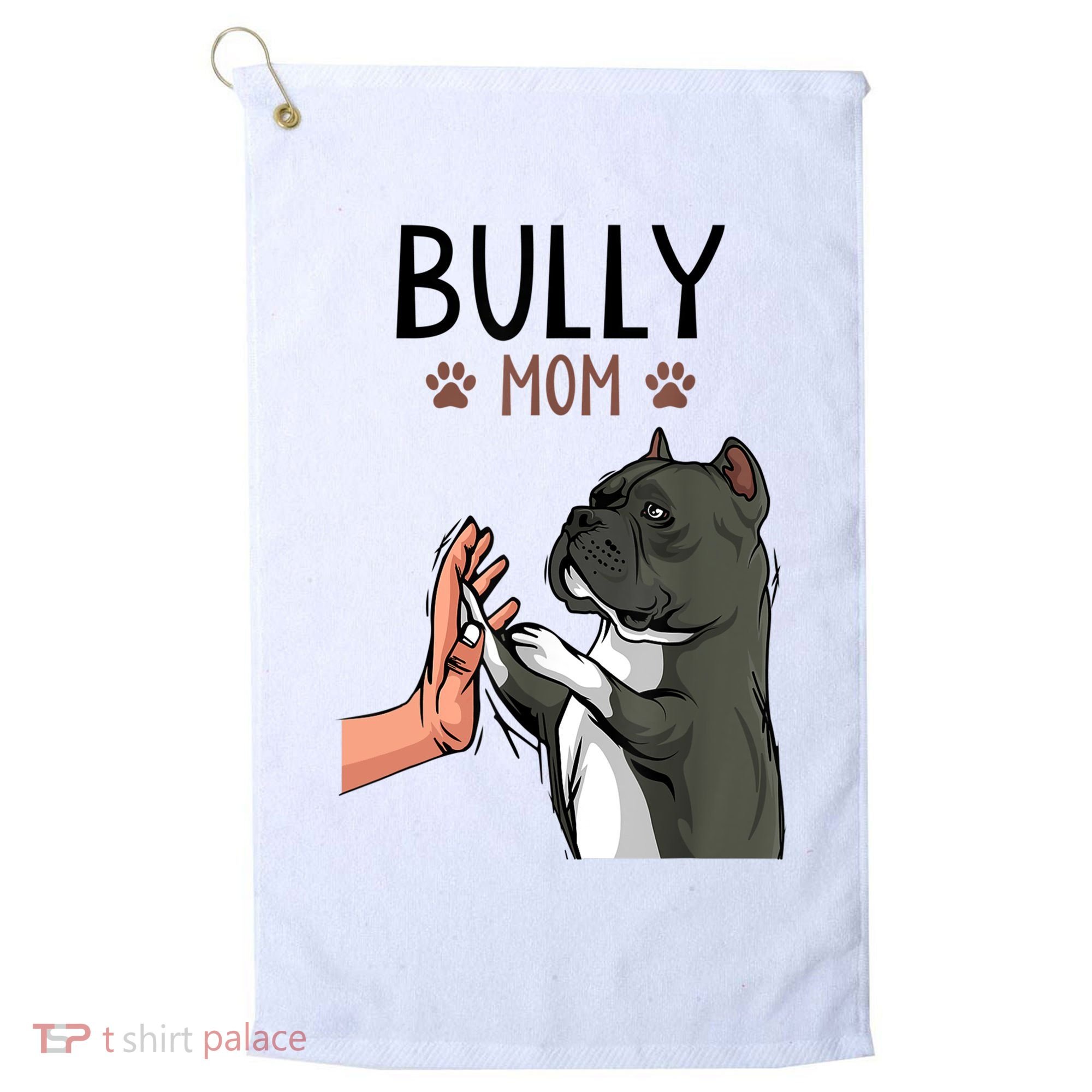 American Bully Mom Cute Dog Mama Funny Women TShirt Golf Towel