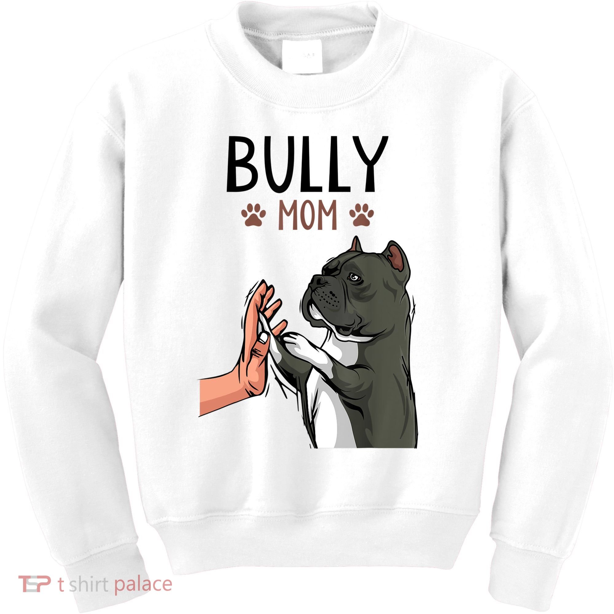 American Bully Mom Cute Dog Mama Funny Women TShirt Kids Sweatshirt