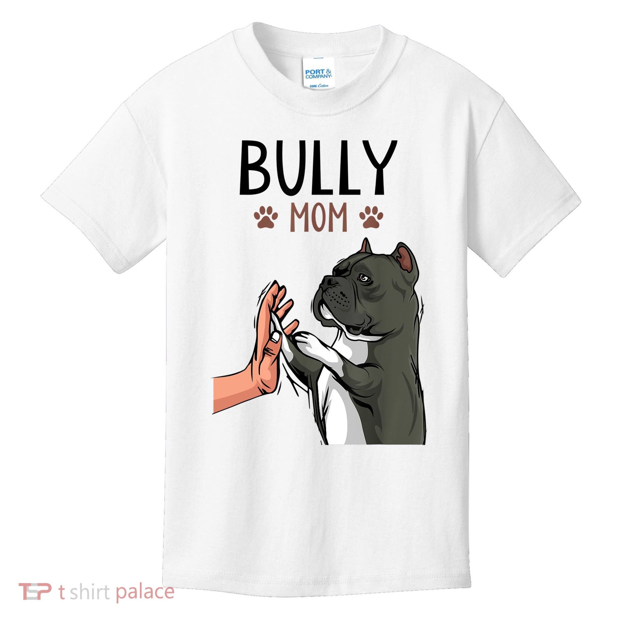 American Bully Mom Cute Dog Mama Funny Women TShirt Kids T-Shirt