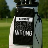 Airsoft Because Murder Is Wrong Funny Golf Towel thumb 2