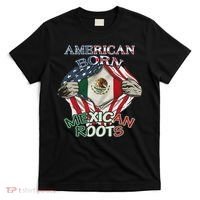 American Born Mexican Roots Flag Proud Usa Love Mexico T-Shirt thumb 0