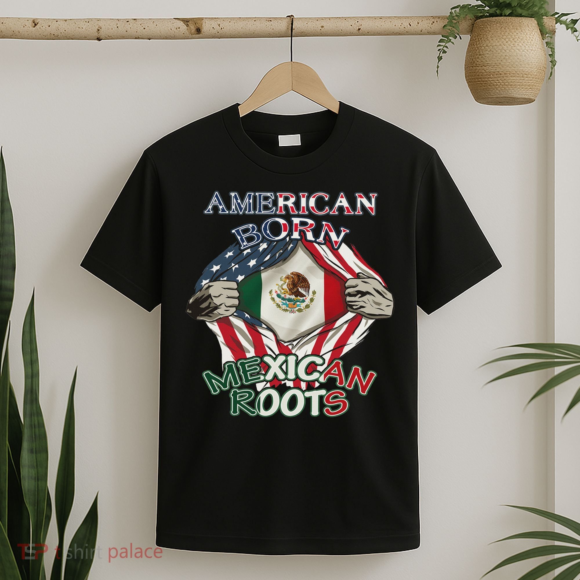 American Born Mexican Roots Flag Proud Usa Love Mexico T-Shirt