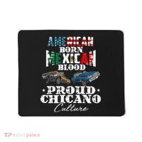 American Born Mexican Blood Proud Chicano Culture Lowriders Mousepad thumb 0