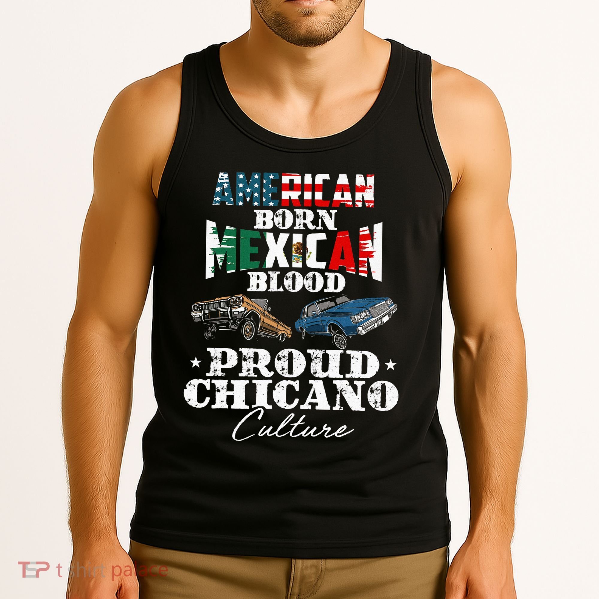 American Born Mexican Blood Proud Chicano Culture Lowriders Tank Top