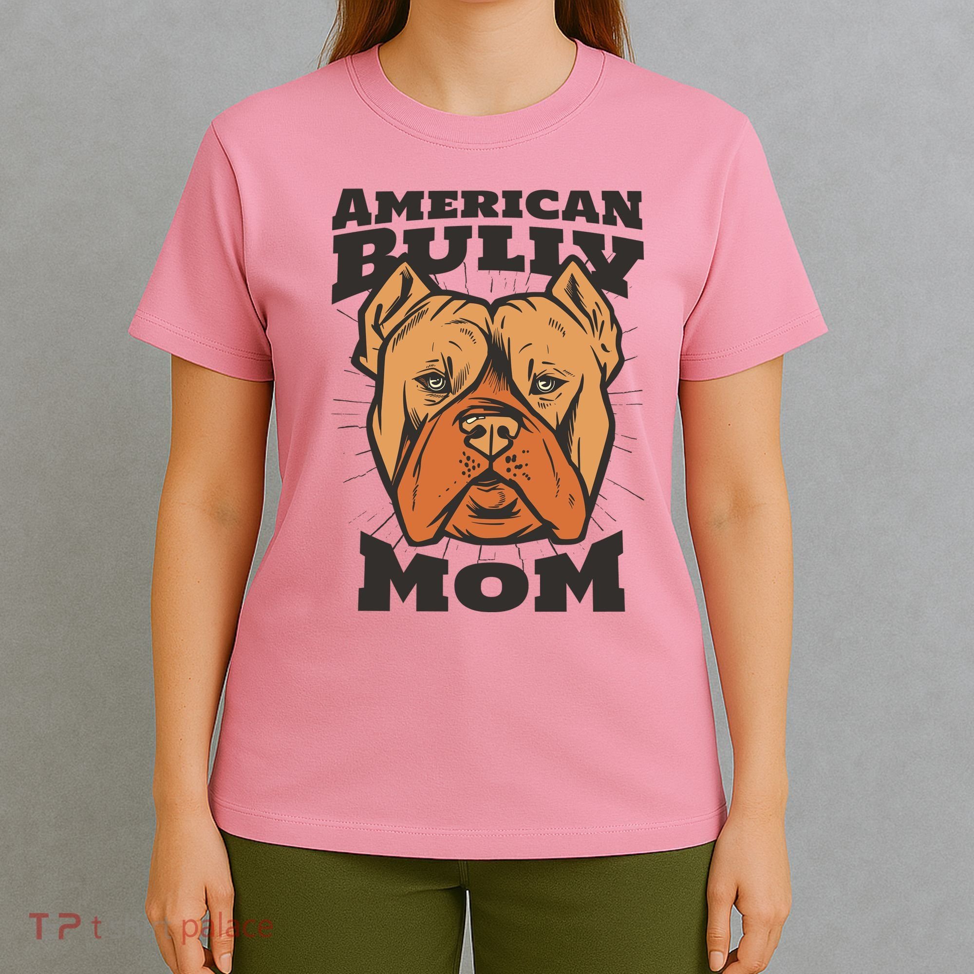 American Bully Mom T-Shirt