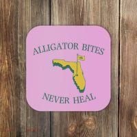 Alligator Bites Never Heal Florida Coaster thumb 0