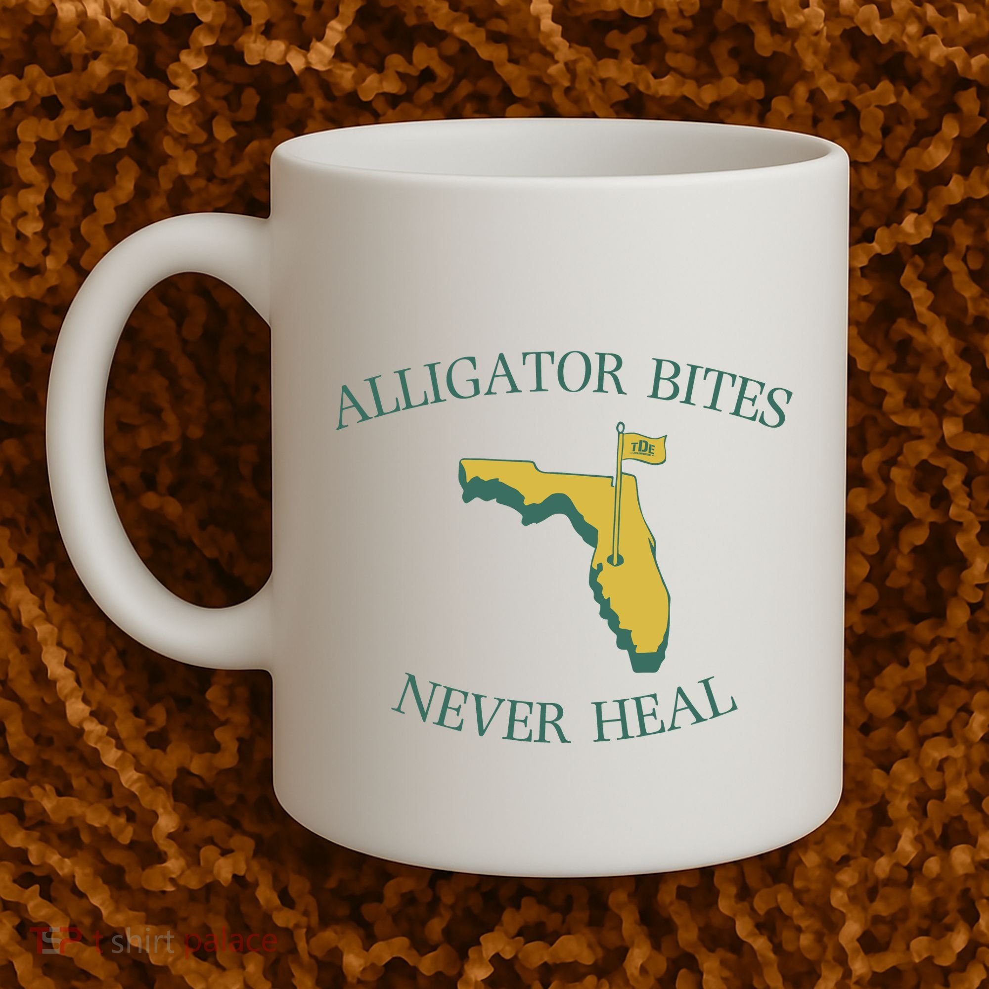 Alligator Bites Never Heal Florida Coffee Mug