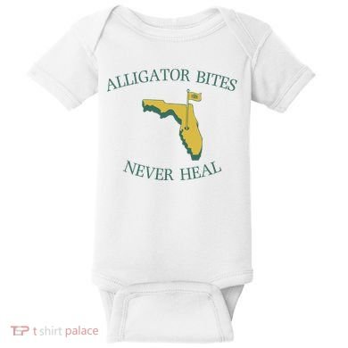 Alligator Bites Never Heal Florida Baby Bodysuit