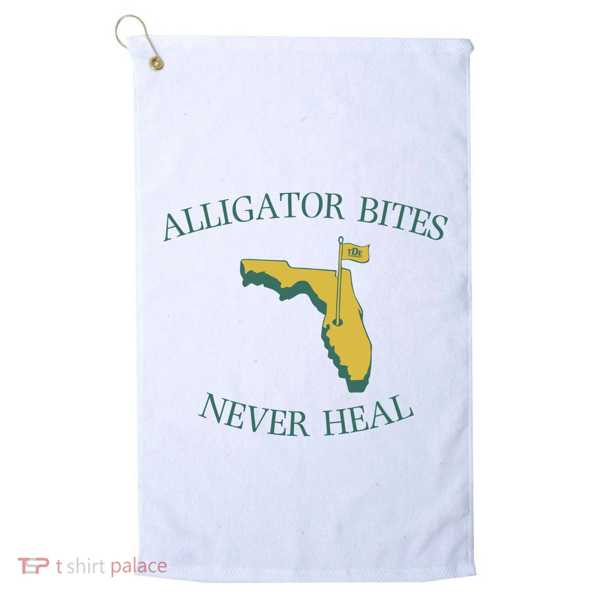 Alligator Bites Never Heal Florida Golf Towel