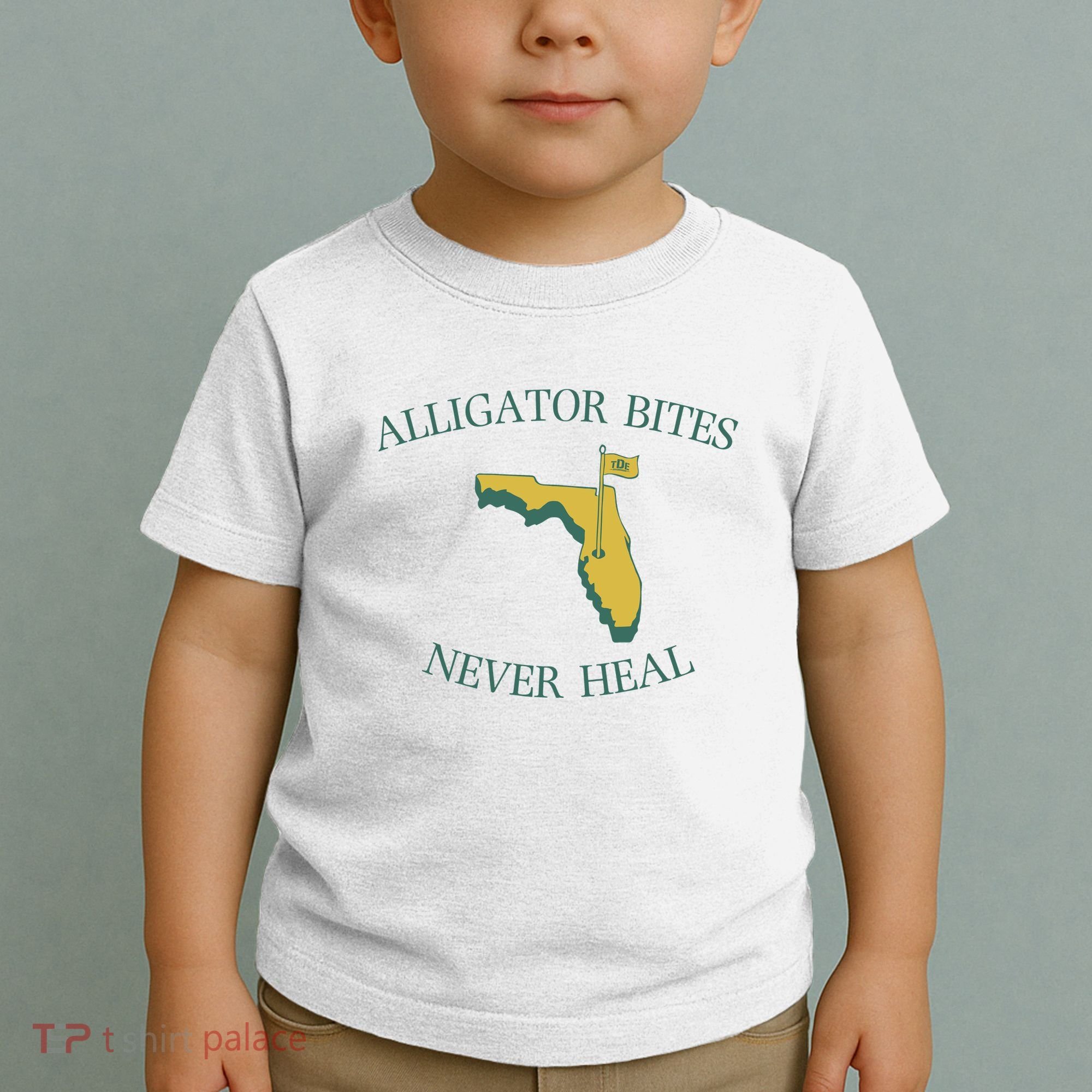 Alligator Bites Never Heal Florida Toddler T-Shirt