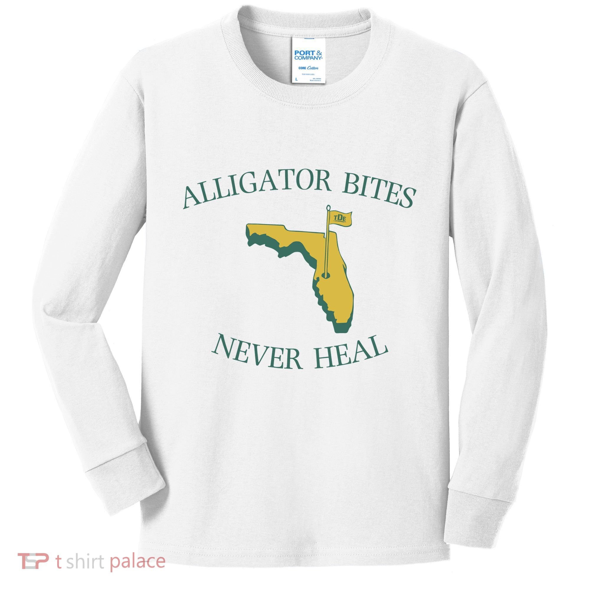 Alligator Bites Never Heal Florida Kids Long Sleeve Shirt