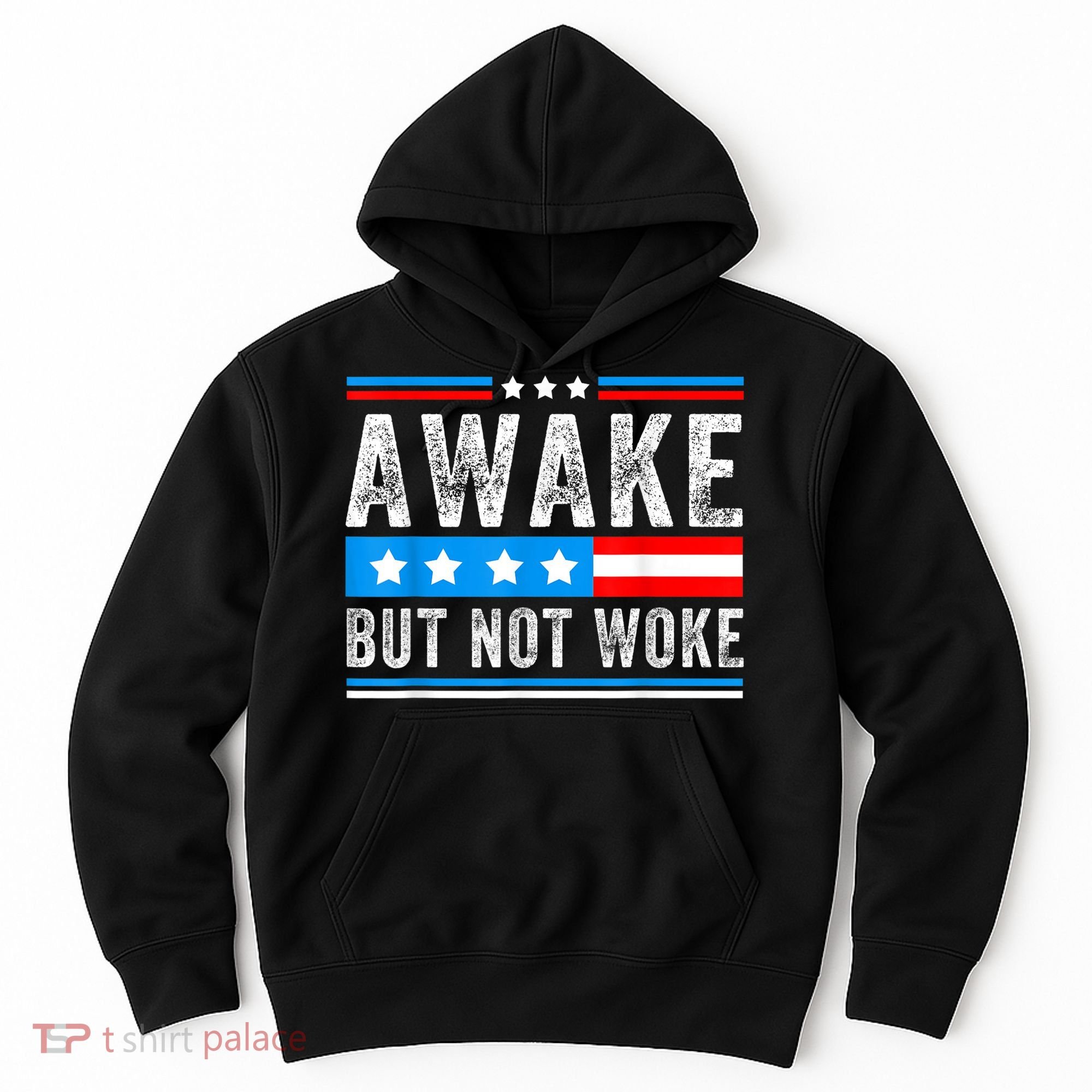 Awake But Not Woke Patriots American Flag Hoodie