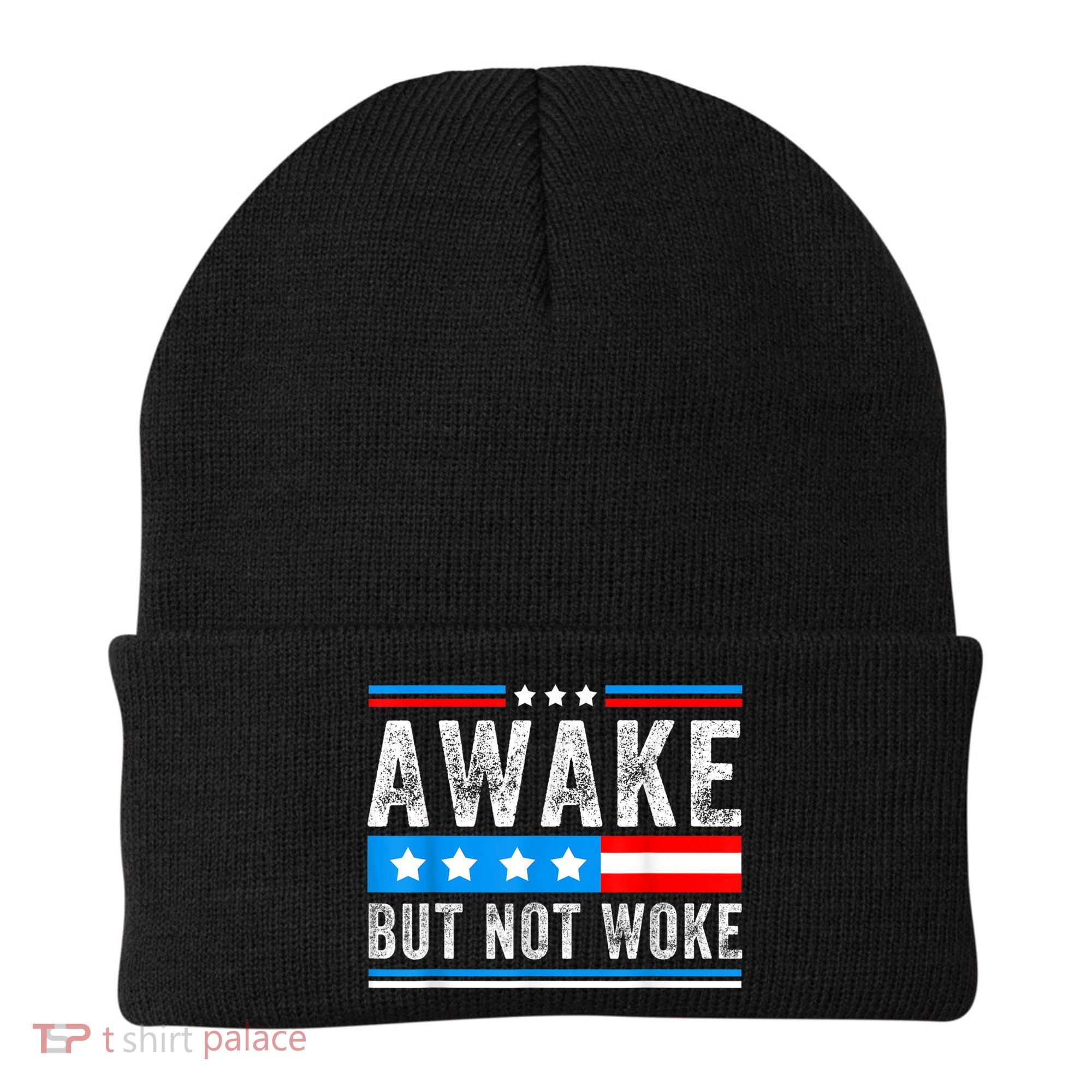 Awake But Not Woke Patriots American Flag Beanie