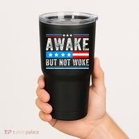 Awake But Not Woke Patriots American Flag Tumbler thumb 2